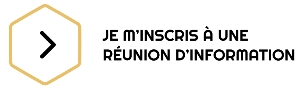 J'aimerai être inscrit à une réunion d'information. Bouton renvoyant au formulaire des réunions d'information